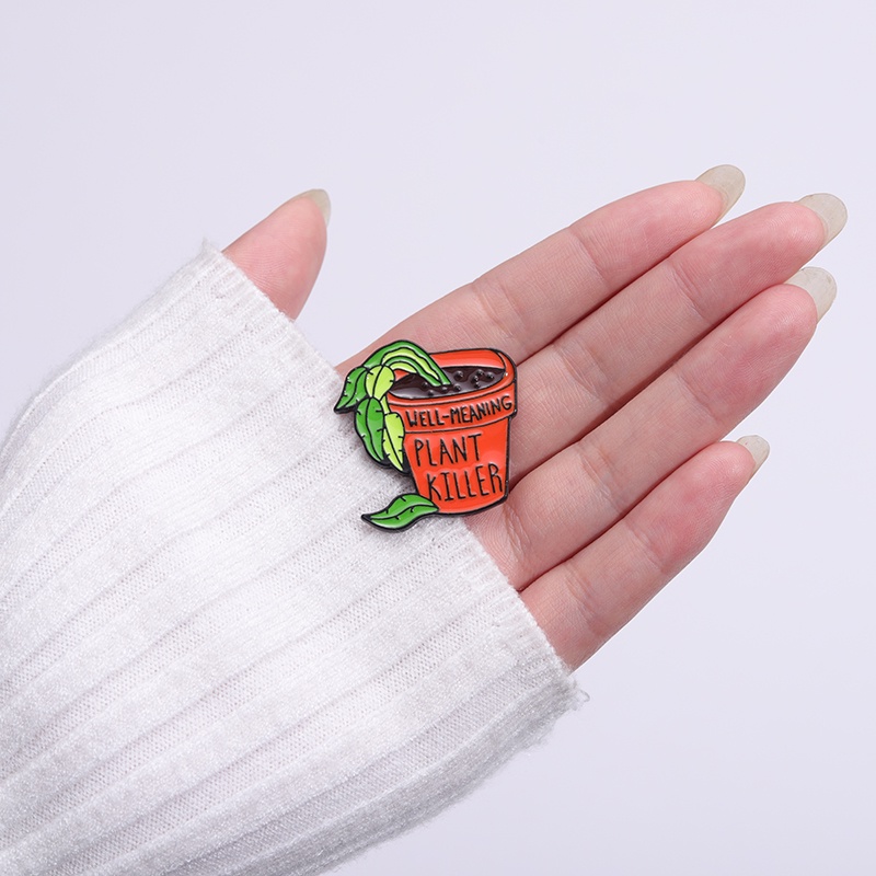 Lucu Pembunuh Tanaman Enamel Pin Bros Kutipan Lucu Berkebun Pot Bros Lencana Laple Pin Kartun Perhiasan Hadiah