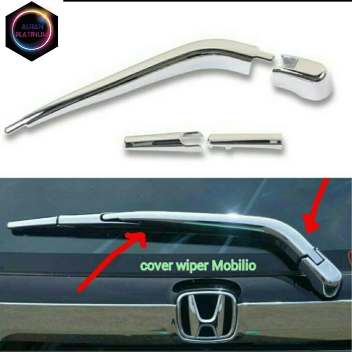 Cover Wiper Belakang Chrome Honda Mobilio Variasi Mobil