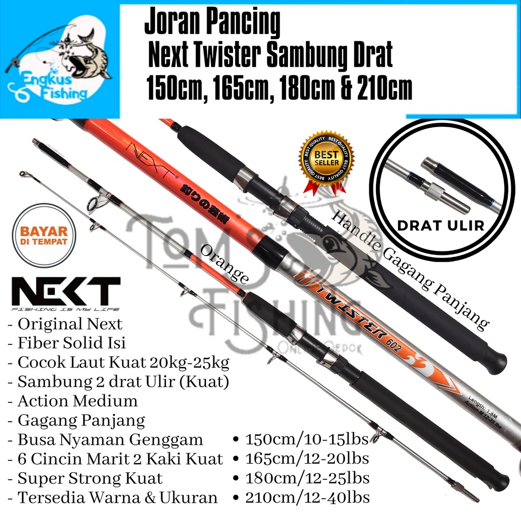 Joran Pancing Next Twister Fiber Solid 150cm - 210cm (Sambung drat) Laut Kuat - Engkus Fishing