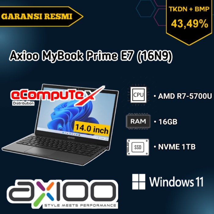 AXIOO MYBOOK PRIME E7 (16N9) AMD R7 16GB 1TB 14&quot;FHD TKDN GARANSI RESMI