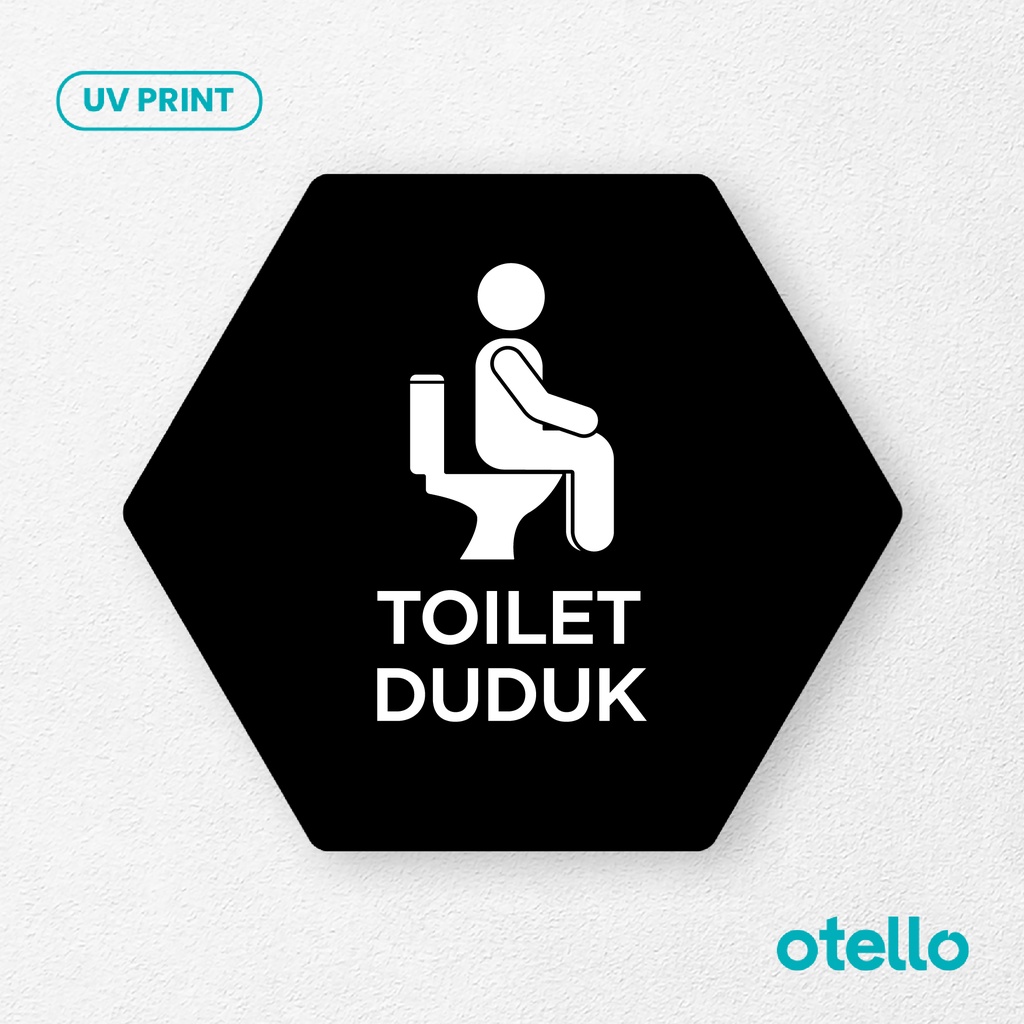 Toilet Duduk Signage Board Akrilik Tempel Dinding Papan Acrylic Sign Board Signage Tempel Dinding Tulisan Label Tanda Petunjuk Rambu Aklirik UV Print