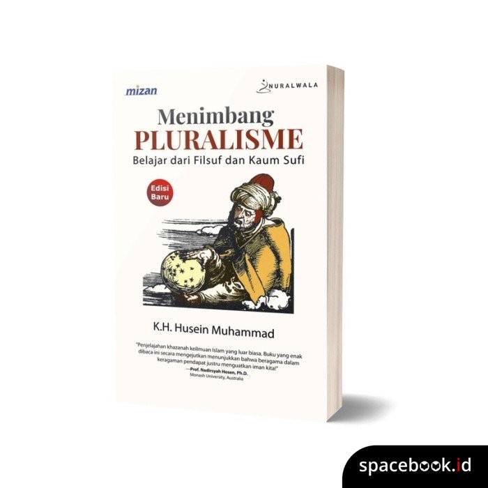 BUKU MENIMBANG PLURALISME : BELAJAR DARI FILSUF DAN KAUM SUFI