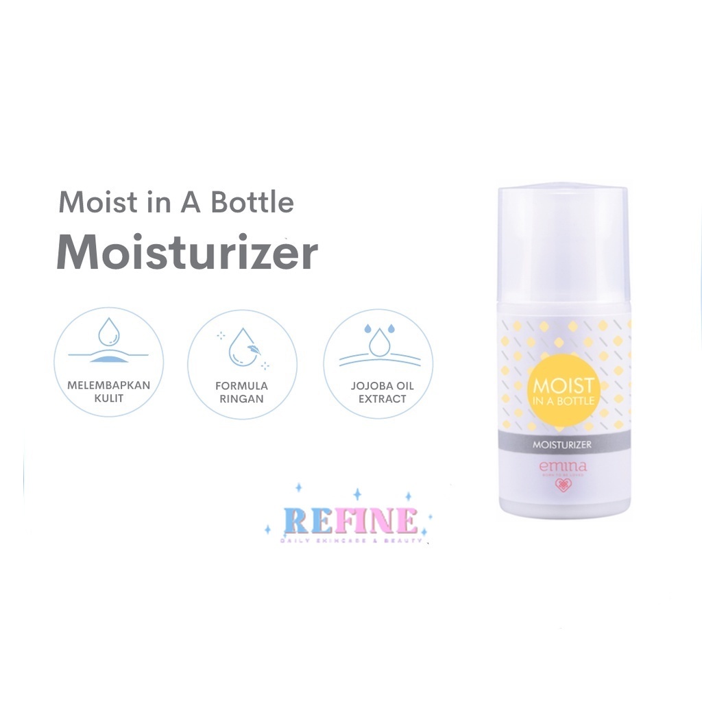 𝗥𝗘𝗙𝗜𝗡𝗘𝗕𝗘𝗔𝗨𝗧𝗬- Emina Moist In a Bottle 50 ml - Pelembab Wajah
