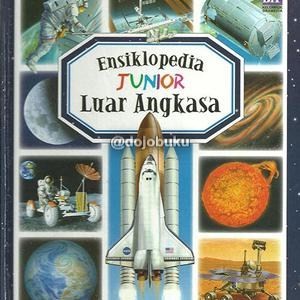 ⭐BARU (DISKON)⭐ Ensiklopedia Junior : Luar Angkasa (BIP)