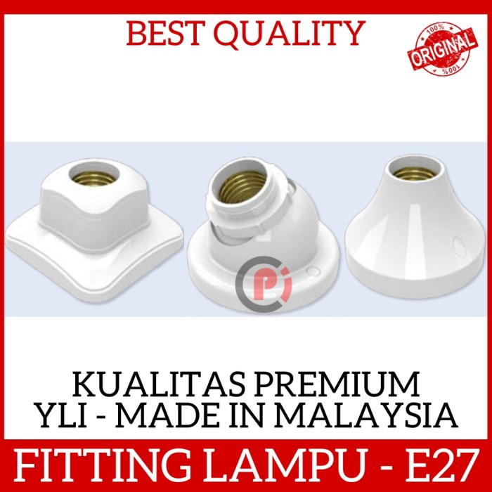 YLI Fitting Fiting Piting Lampu E27 Model Tempel Plafon Kualitas Bagus Premium Banyak Model