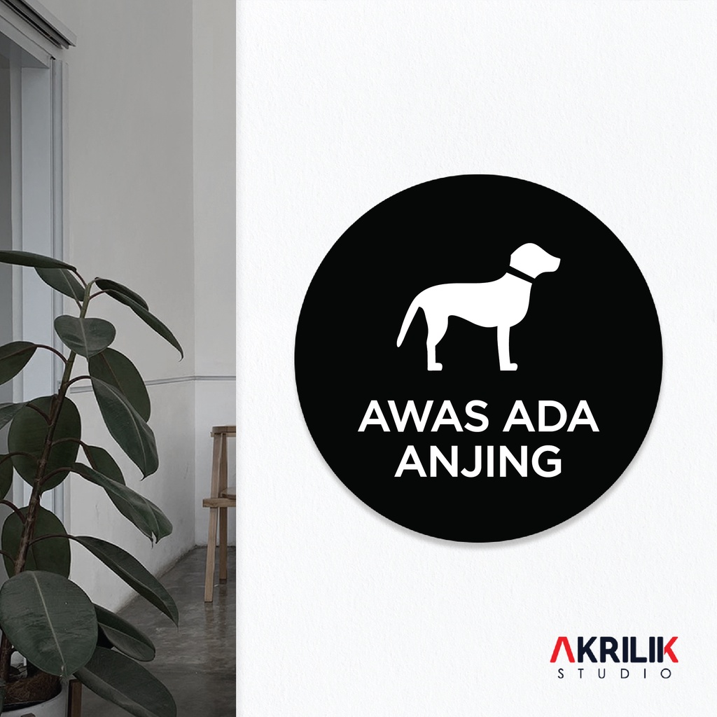 

Sign Board Akrilik Awas Ada Anjing Papan Acrylic Signage Be Ware Of DogTempel Dinding Tulisan Label Tanda Petunjuk Rambu Aklirik UV Print Himbauan