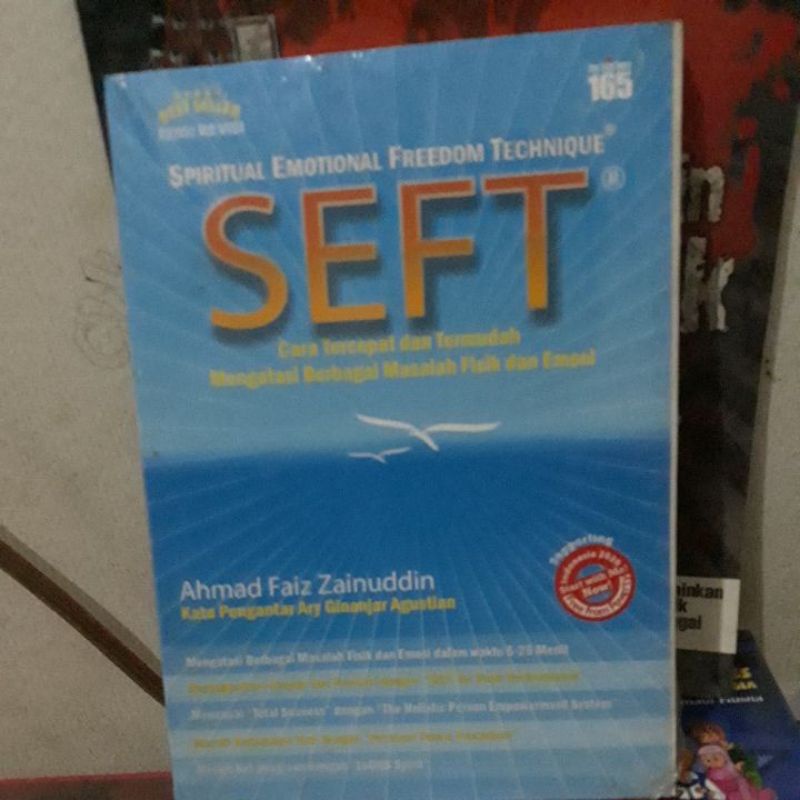 

buku spiritual emotional freedom technique SEFT cara tercepat dan termudah mengatasi berbagai masalah fisik dan emosi Ahmad Faiz Zainuddin