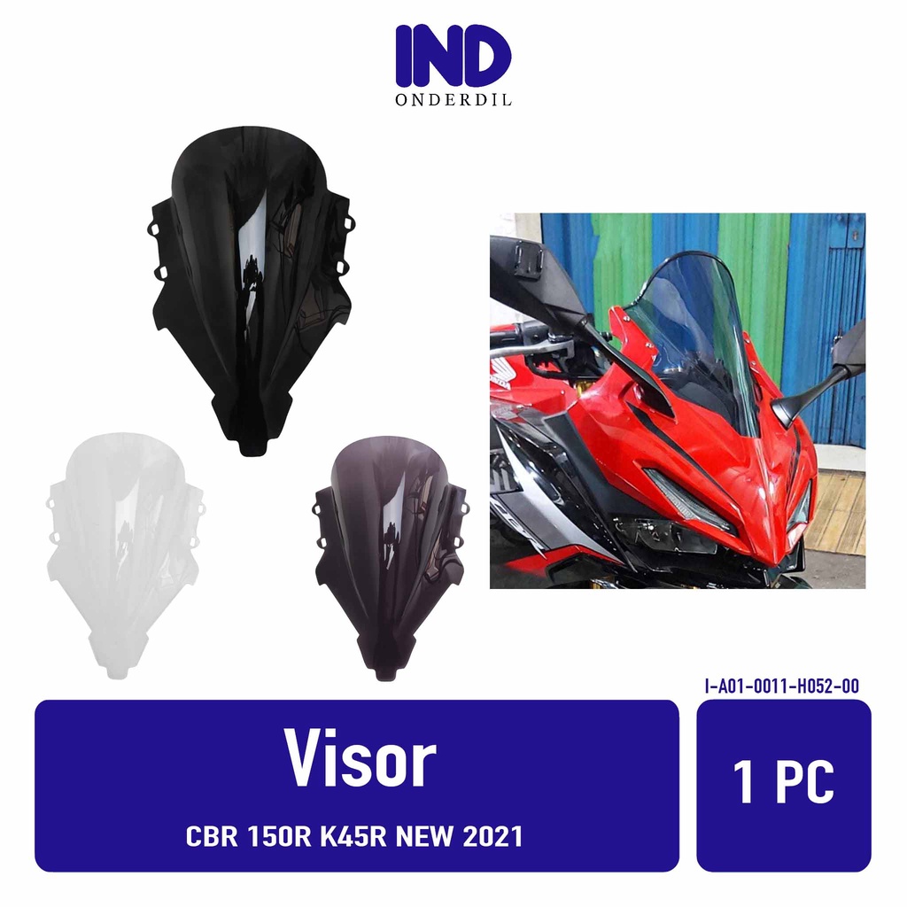 Visor CBR 150R K45R New 2021 2022 Windshield Winsil Winshild Wind Shield Sil Shild Hitam Bening Ribben Riben Smoke CBR150R 150 R