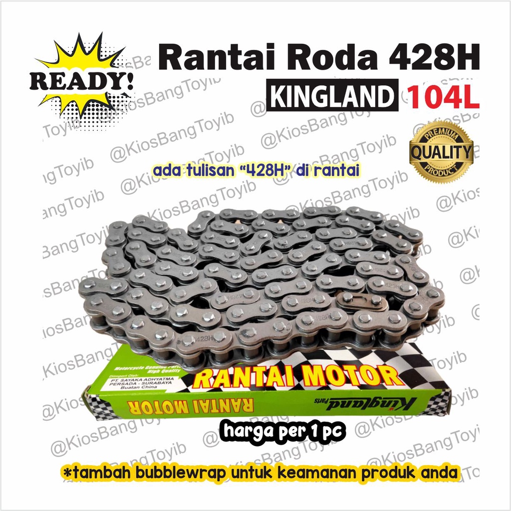 Rantai Sepeda Motor/ Rantai Roda Motor 428H - 104L (KINGLAND)