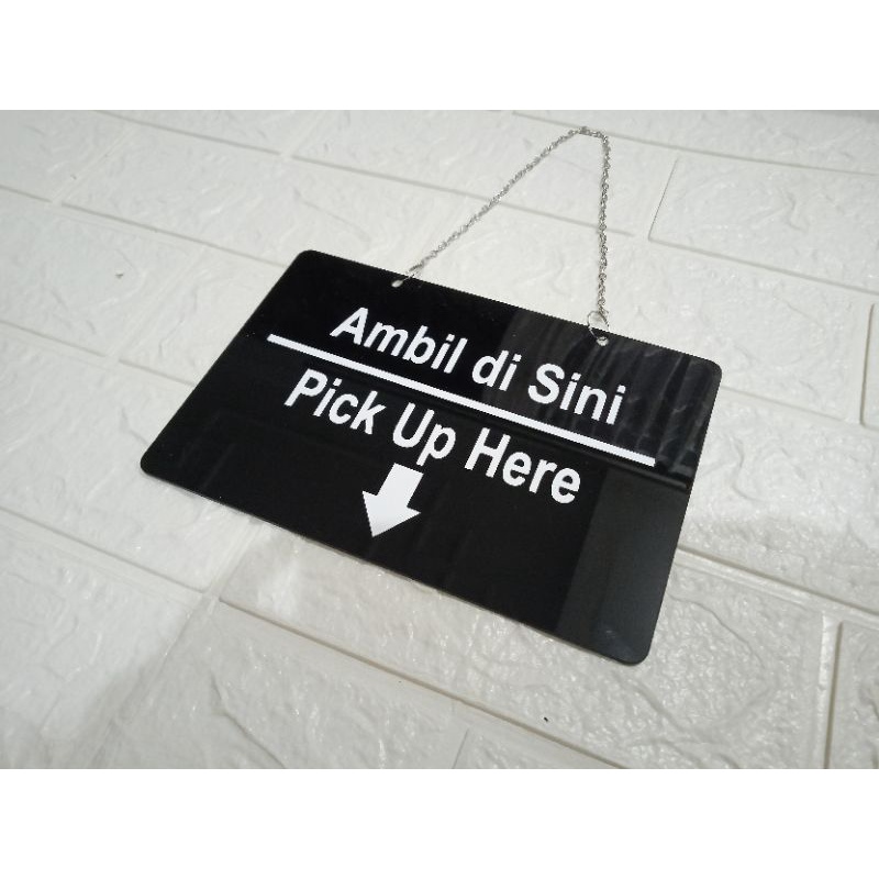

SIGN BOARD ACRYLIC AMBIL DISINI | PICK UP HERE free gantungan kaca