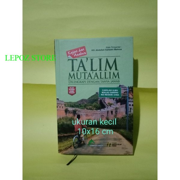 kajian & analisis terjemah kitab talim mutaalim ta'lim muta'alim ta'lim muta'allim lirboyo press jil