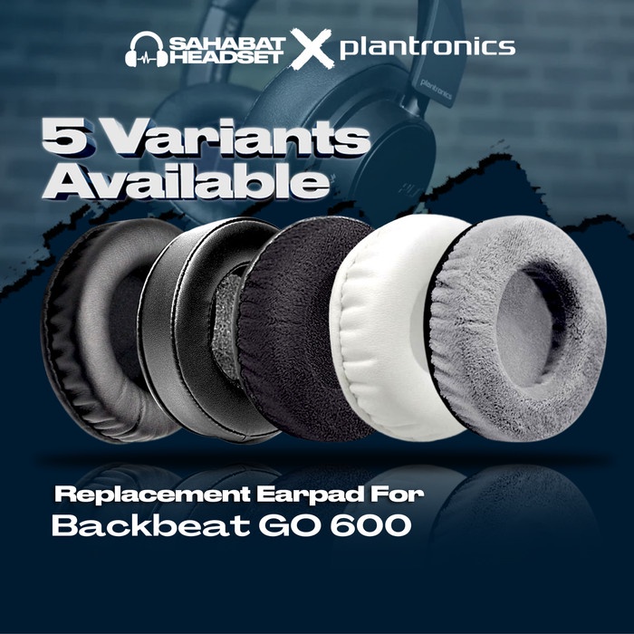 Earpad Ear Cushion Earcup Plantronics BackBeat GO 600 GO 605 Foam Pad