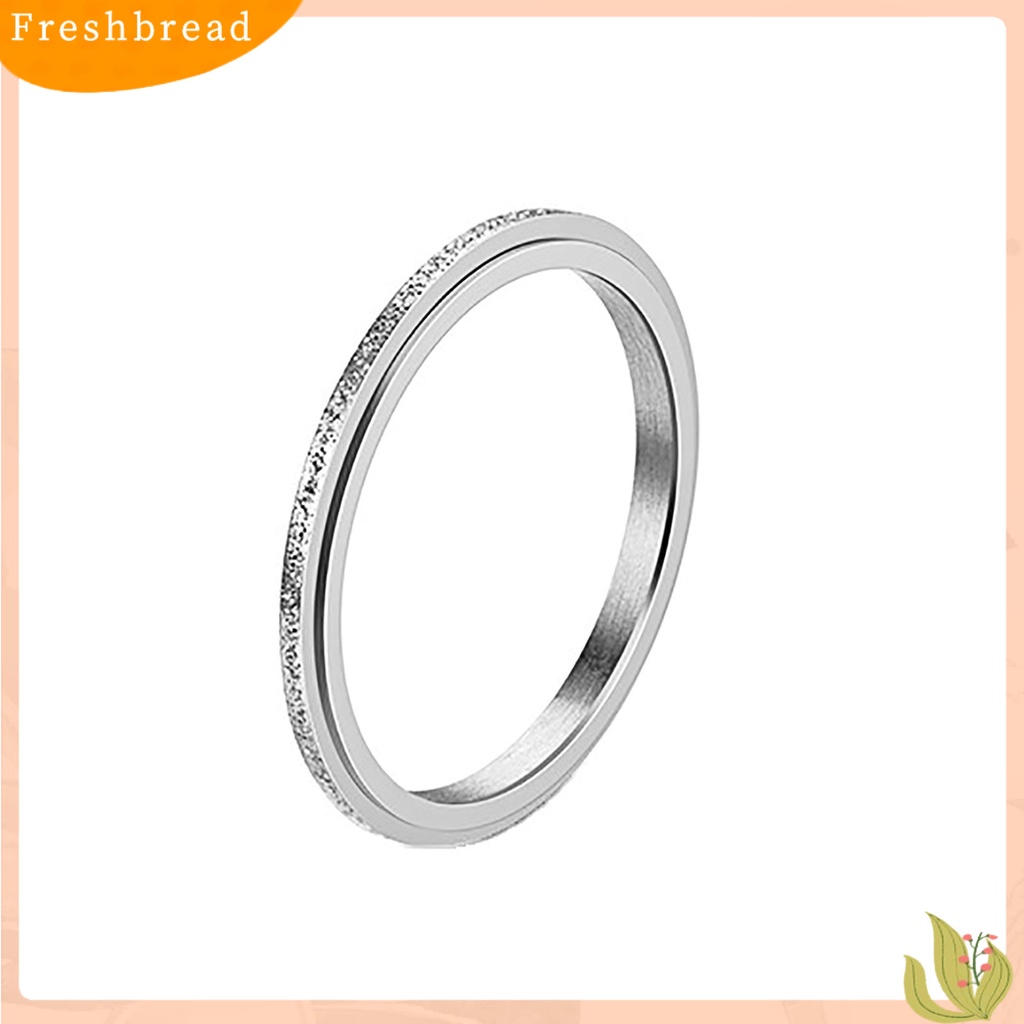 &lt; Freshbread &gt; Wanita Cincin 2mm Slim Frosted Rotatable Polished Stress Relief Stainless Steel Gaya Sederhana Jari Cincin Perhiasan Fashion