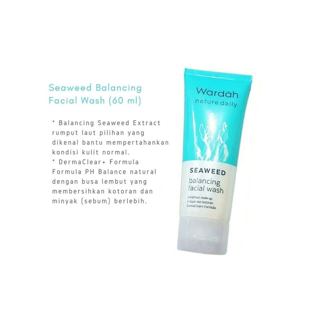 WARDAH Nature Daily Seaweed Balancing 60ml - Facial Wash - Apple_Kosmetik
