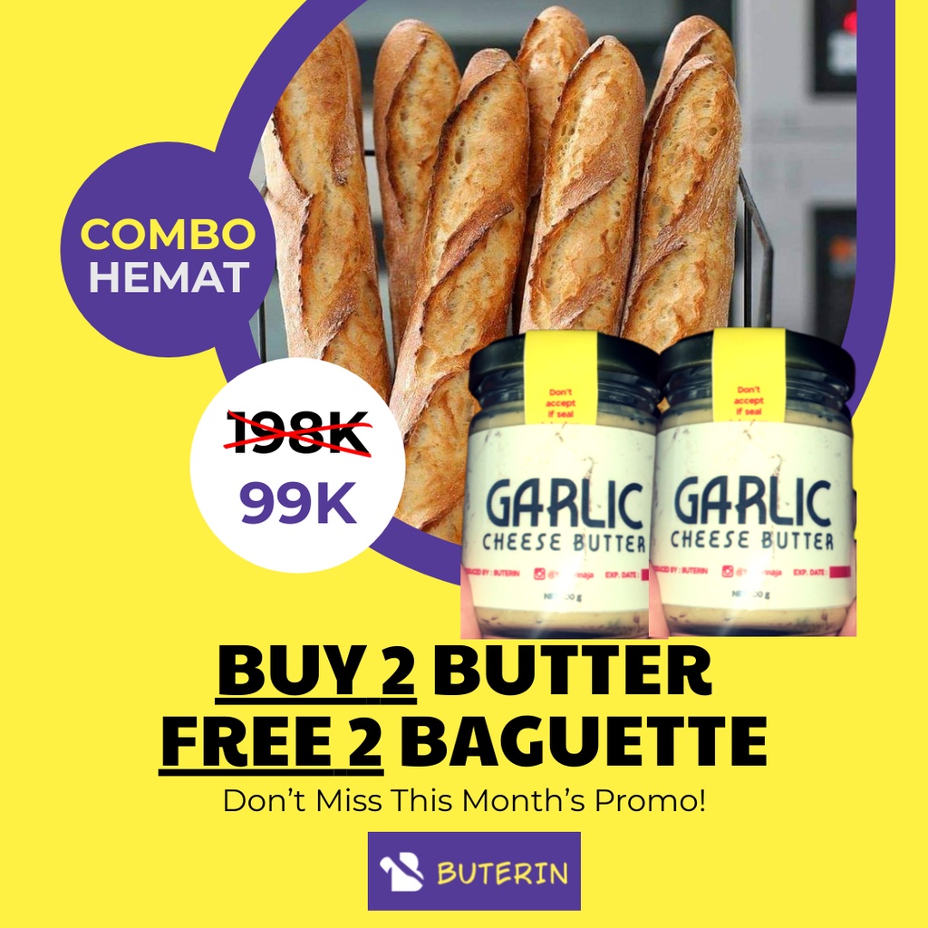 

Garlic Butter with Cheese FREE Baguette Roti BUTERIN
