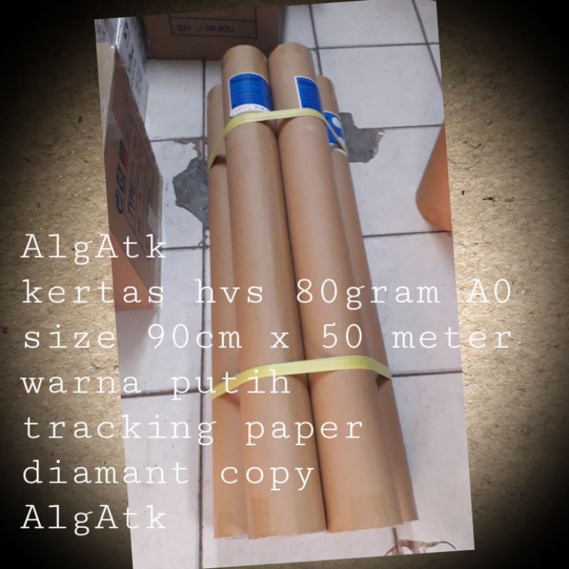 

Kertas HVS plotter Roll Diamant A0 80gram. 90 cm x 50m.