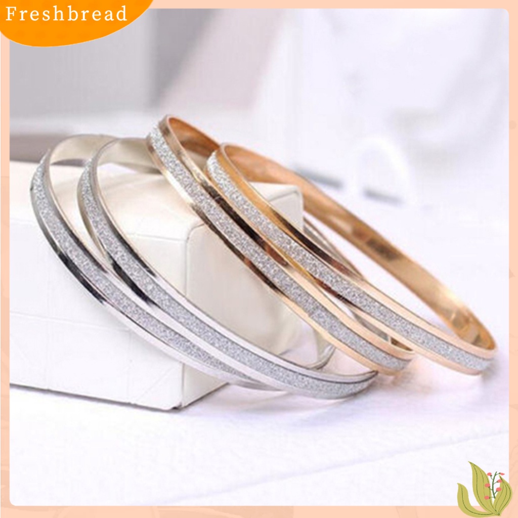 &lt; Freshbread &gt; Bangle Exquisite Fadeless Wanita Sederhana Tengah Frosted Lingkaran Gelang Untuk Pesta Pacaran