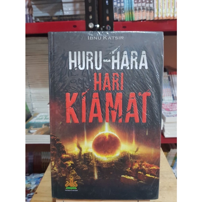 Buku Huru-Hara Hari Kiamat Ibnu Katsir - Pustaka Al Kautsar