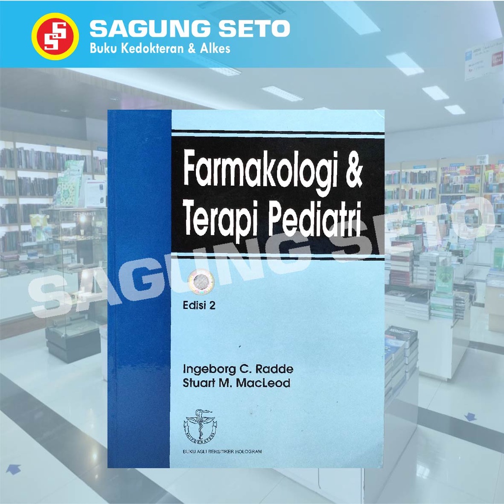 BUKU FARMAKOLOGI & TERAPI PEDIATRI E-2 - INGEBORG C.RADDE / EGC