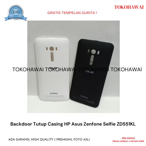 Backdoor Tutup Casing HP Asus Zenfone Selfie ZD551KL