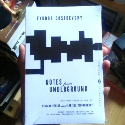 NOTES FROM UNDERGROUND DOSTOEVSKY