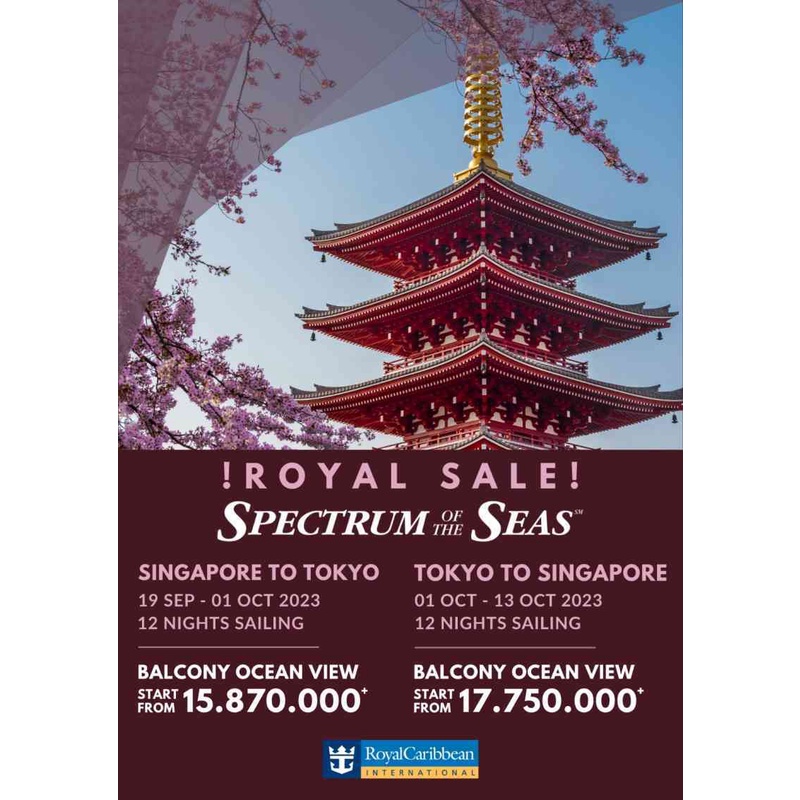 ROYAL CARIBBEAN SINGAPORE TO TOKYO "SPECTRUM Of The SEAS" ROYAL SALE