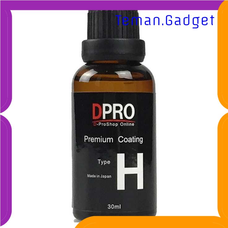 TG - OTO DPRO Premium Paint Coating Liquid Hydrophobic Mobil 9H Type H 30ml