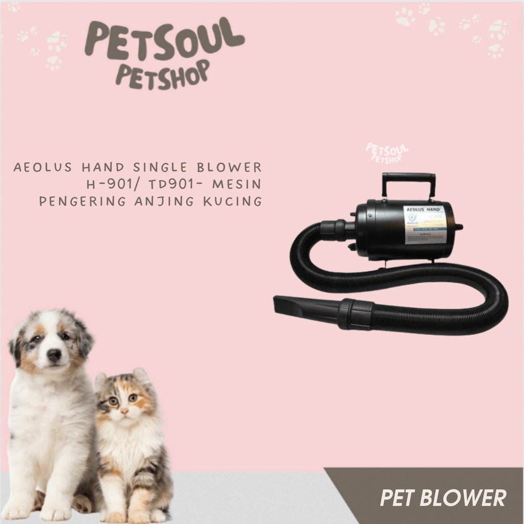 Aeolus Hand Single Blower H-901/ TD901- Mesin Pengering anjing kucing