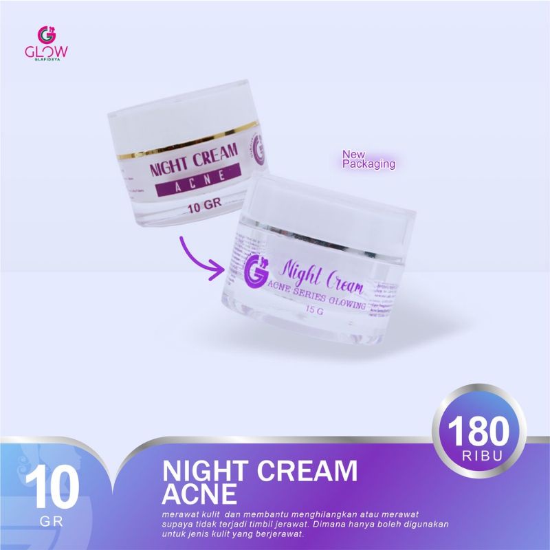 NIGHT CREAM ACNE GLAFIDSYA GLOW GLAFIDSYA OFFICIAL STORE SKINCARE DR. REZA GLADYS KRIM MALAM ACNE JE