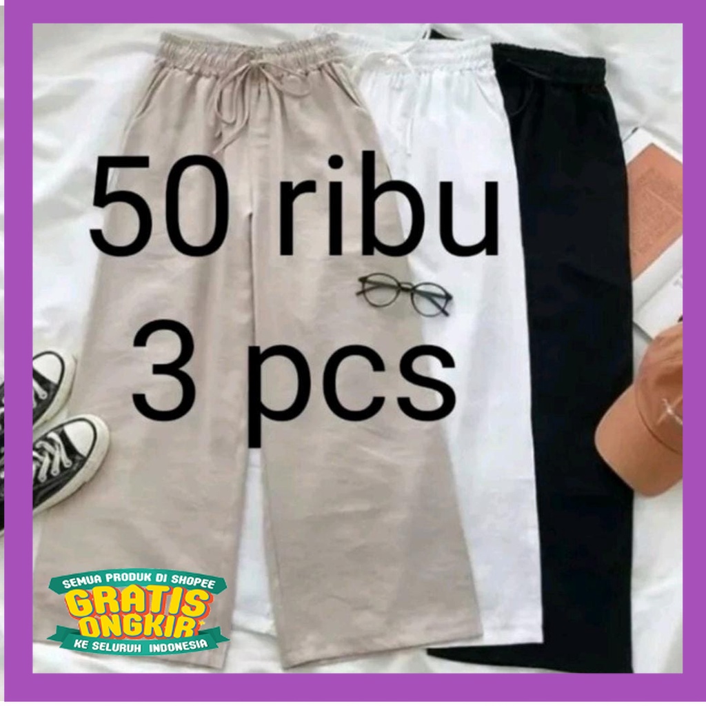 CELANA KULOT TRENDY KEKINIAN /Promo 50 Ribu Dapat 3 Pcs. Celana Kulot Polos Wanita / Kulot Linen Bah
