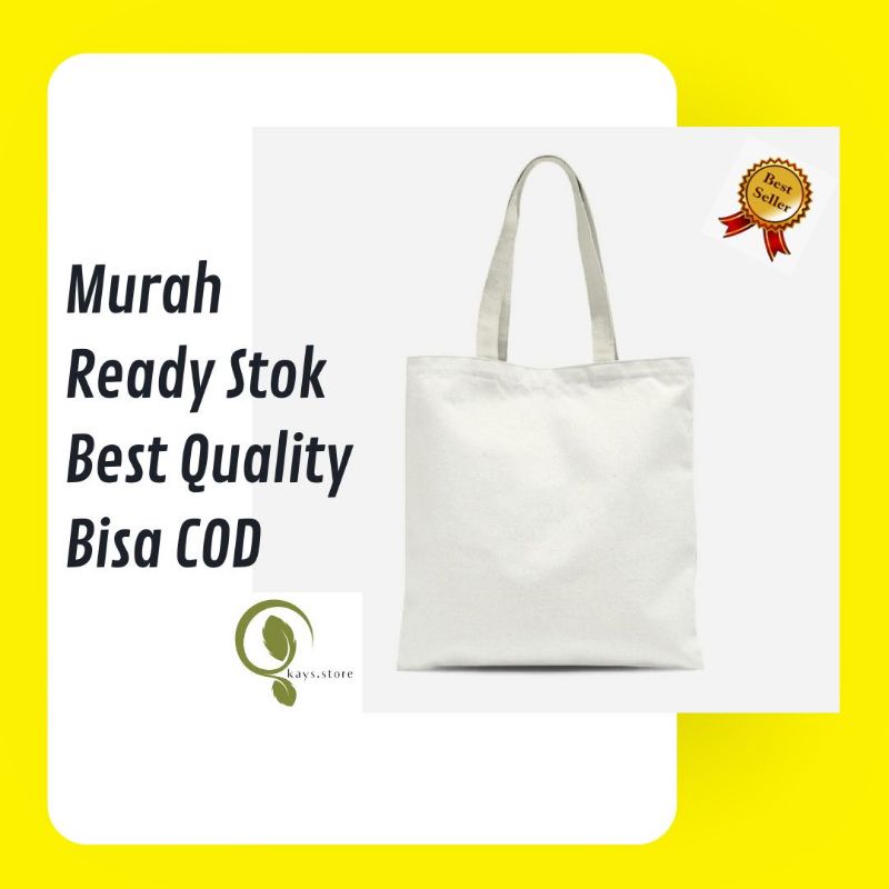 

Totebag / Tas Souvenir / Goodiebag / Tas Kanvas DRILL Premium 30x40