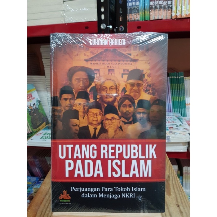 Utang Republik Pada Islam - Pustaka Al Kautsar