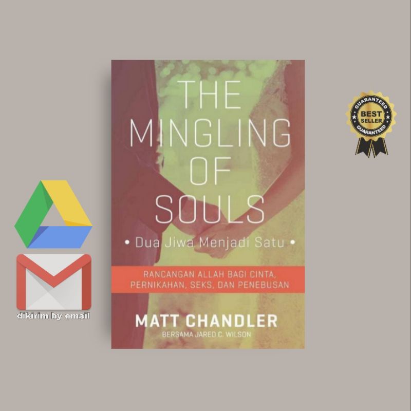 

[INDONESIA] The Mingling of Souls - Matt Chandler