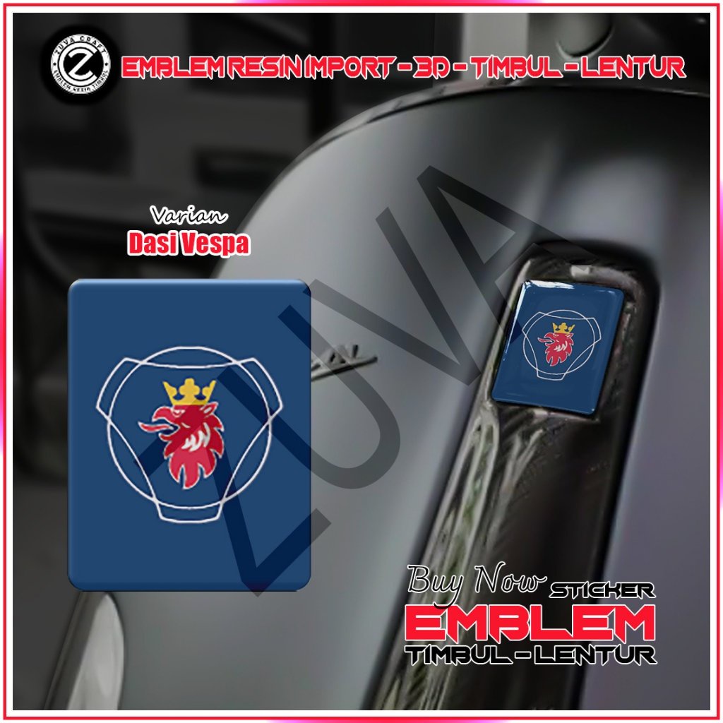 STIKER EMBLEM VESPA LOGO SCANIA EMBLEM TIMBUL STIKER VESPA DASI VESPA VESPA RESIN LENTUR Vespa LX/S/