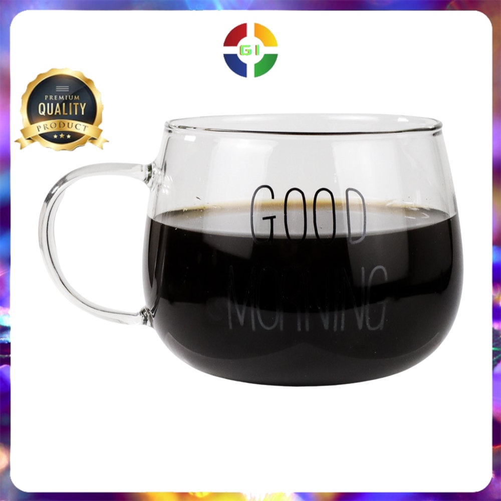 Cangkir Kopi Glass Coffee Mug Good Morning 350ml  Transparent