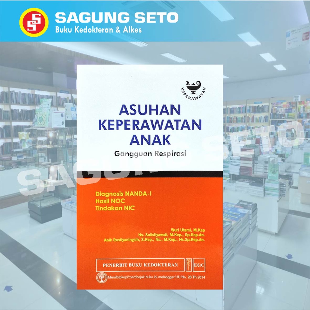 ASUHAN KEPERAWATAN ANAK GANGGUAN RESPIRASI - WURI UTAMI