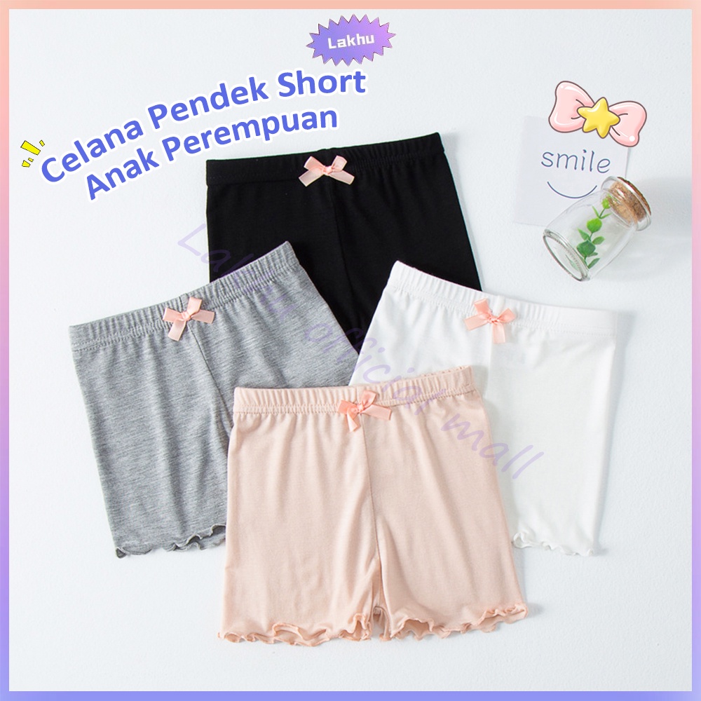 Lakhu Celana Dalaman Anak Perempuan Short Pants Anak Perempuan Import