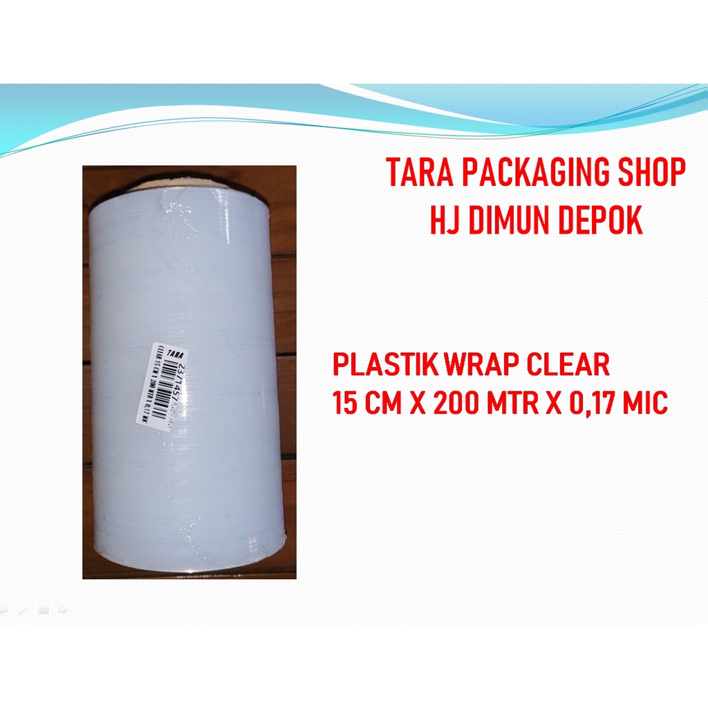 

PLASTIK WRAP CLEAR 15 CM X 200 MTR X 0,17 MIC