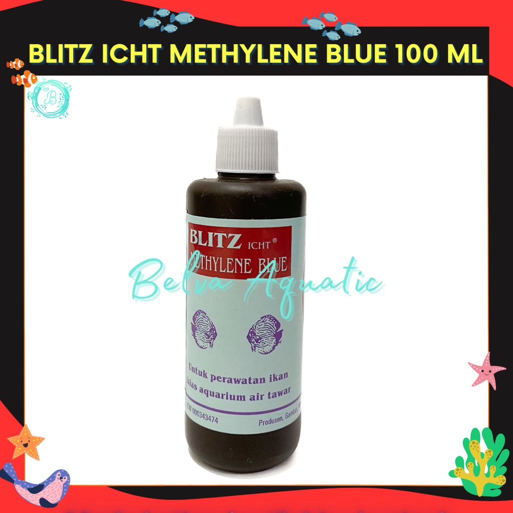 BLITZ ICHT METHYLENE BLUE 100cc Obat Biru Ikan Hias White Spot Jamur