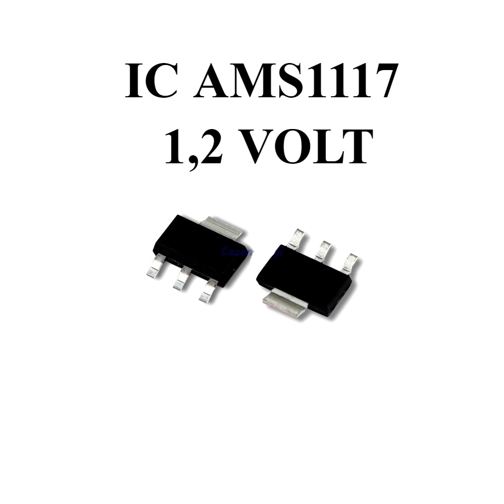 IC AMS1117 Voltage Regulator Kit 1.2V AMS1117 1.2V 1,2V 1.2 1,2