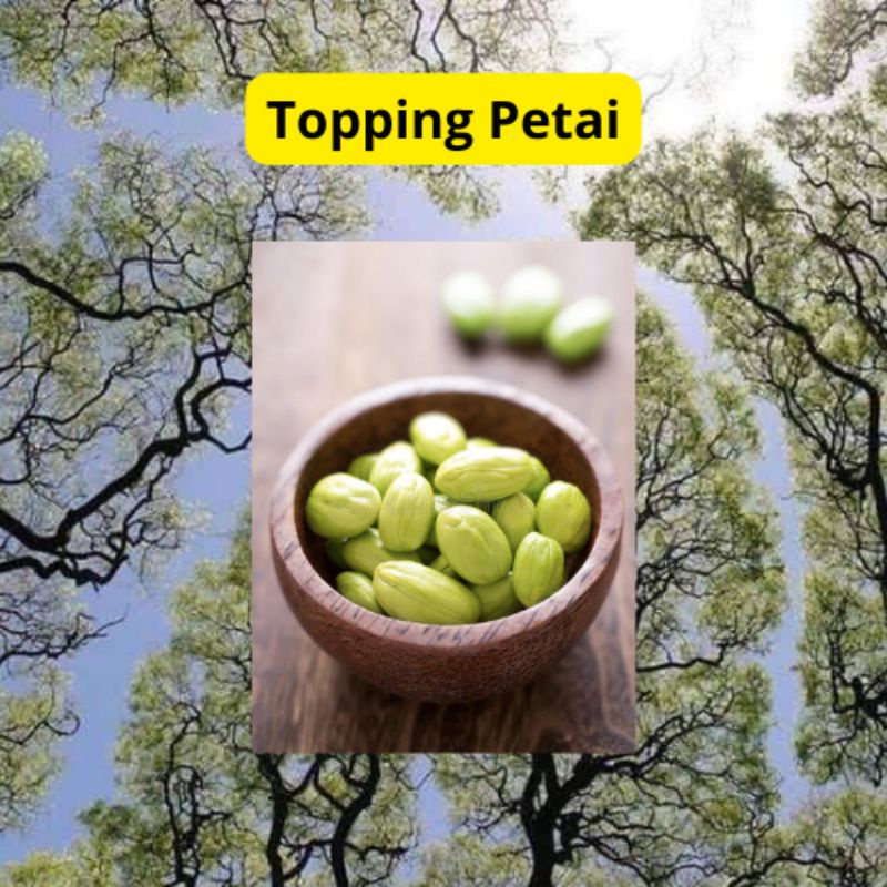 

Topping Petai
