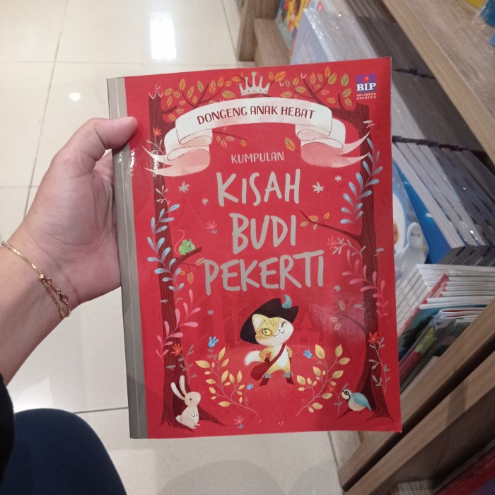 Buku Dongeng Anak Hebat - Kisah Budi Pekerti  Gramedia