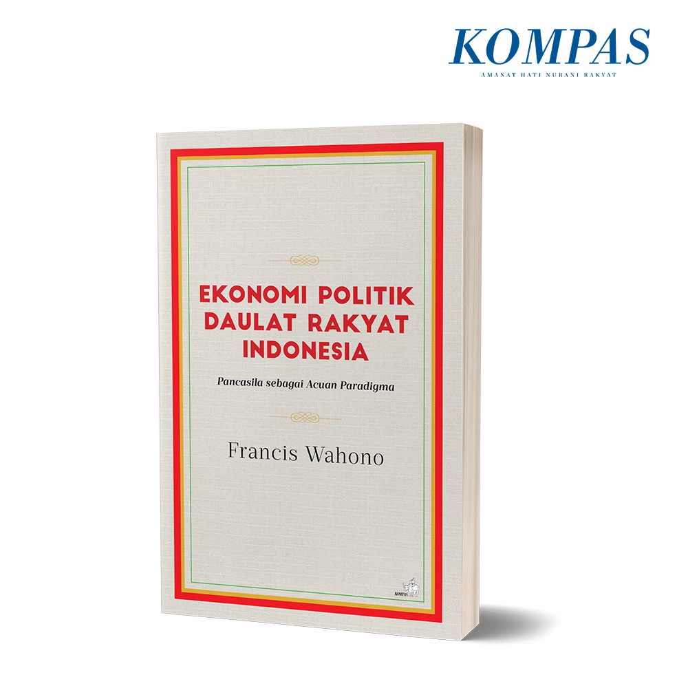 Ekonomi Politik Daulat Rakyat Indonesia
