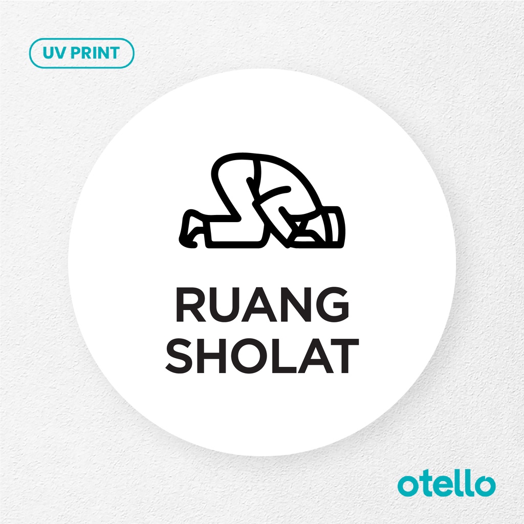 Ruang Sholat Signage Board Akrilik Tempel Dinding Papan Acrylic Sign Board Signage Tempel Dinding Tulisan Label Tanda Petunjuk Rambu Aklirik UV Print