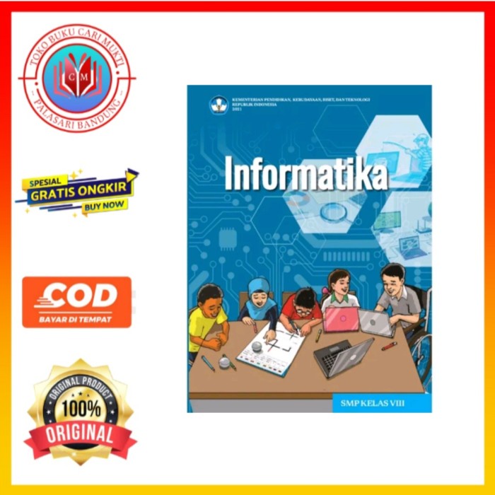 

Buku Siswa Informatika Untuk SMP/MTS Kelas 8 Kurikulum Merdeka