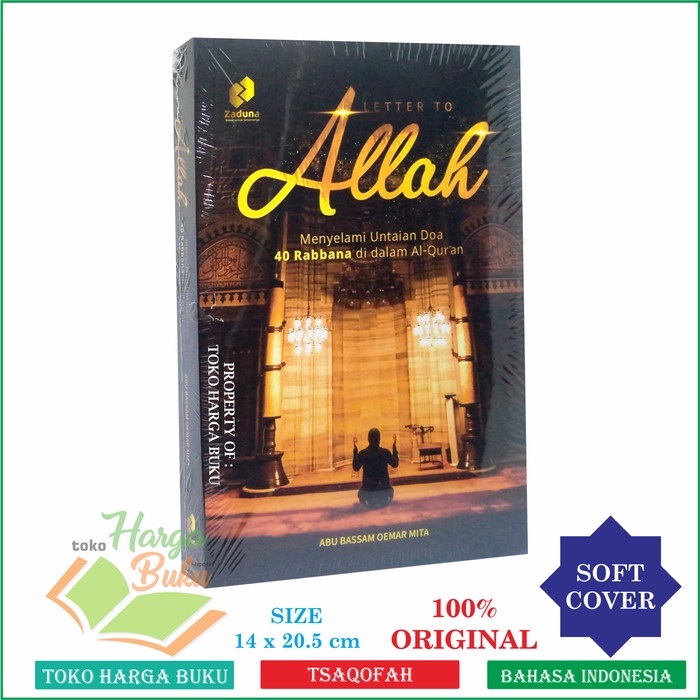 ⭐PROMO BUKU (COD)⭐ A Letter To Allah - Menyelami Untain Doa 40 Robbana di Dalam Al-Quran - Buku Saja