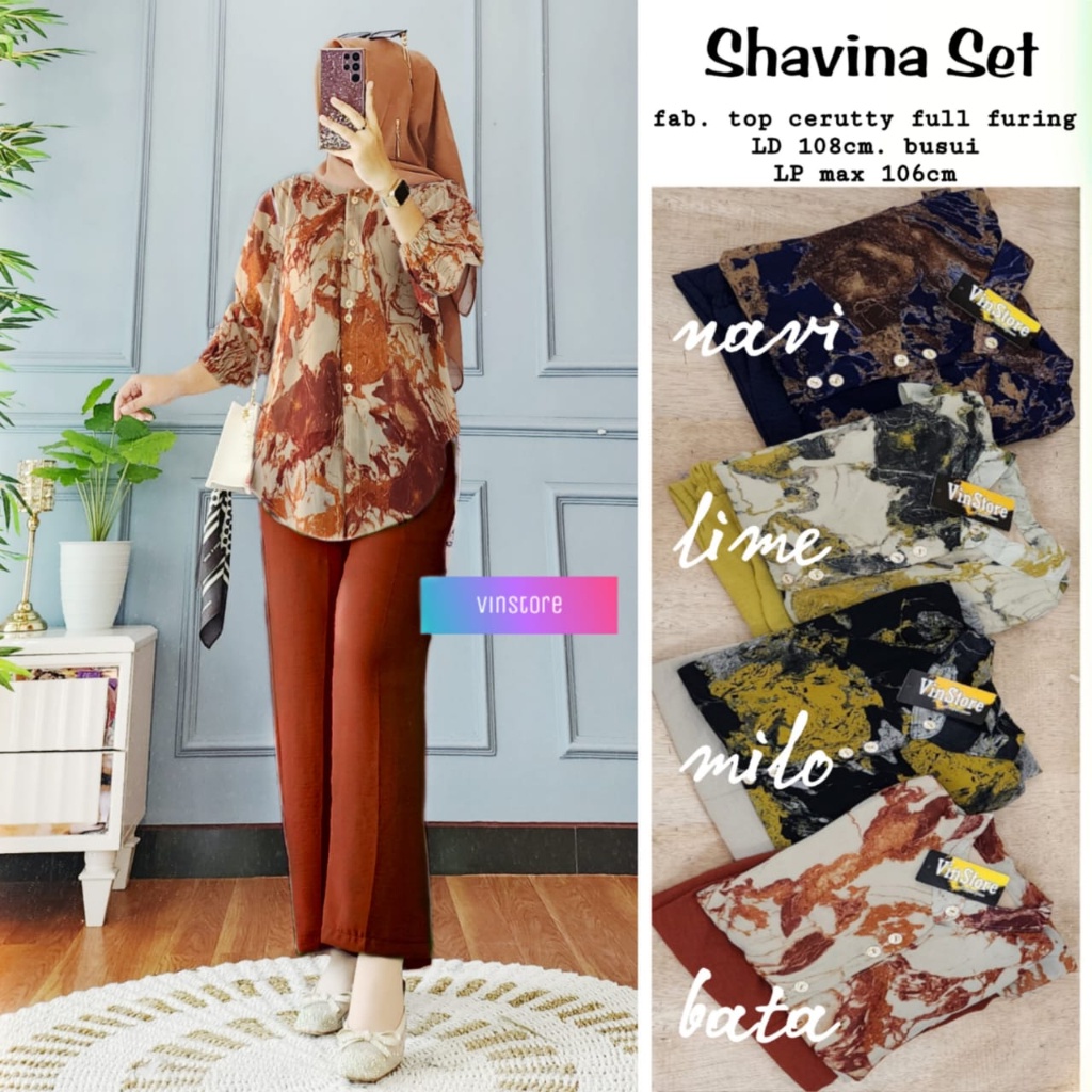 READY • SHAVINA SET Celana ORI VINSTORE | Ld108 Top ceruty