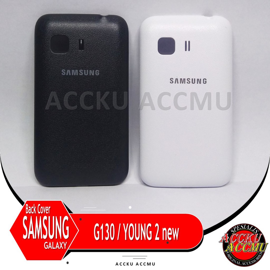 TUTUP BELAKANG BACK COVER SAMSUNG GALAXY YOUNG 2 / G130 ORIGINAL