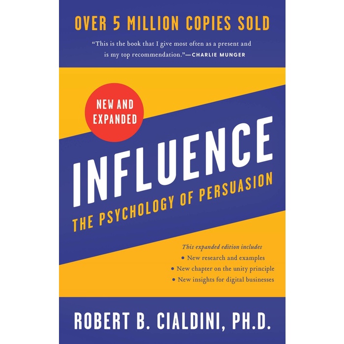 Influence : The Psychology of Persuasion
