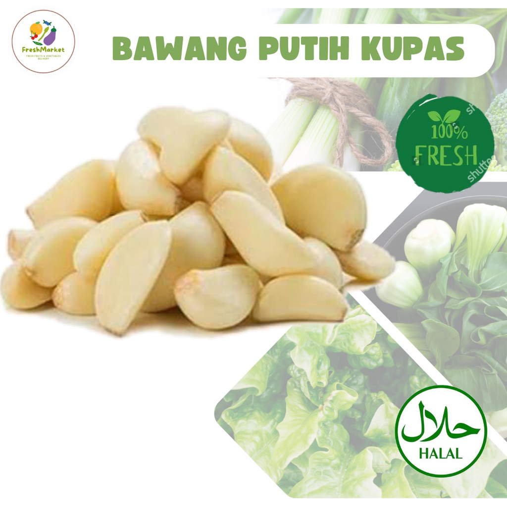 

Bawang Putih Kupas Segar Bersih 250 Gram Freshmarketlampung